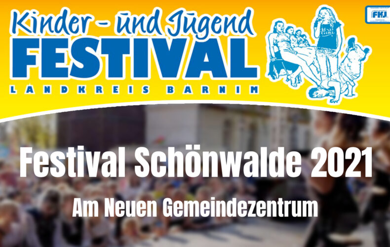 Festival in Schönwalde vom 24. bis 26.09.2021