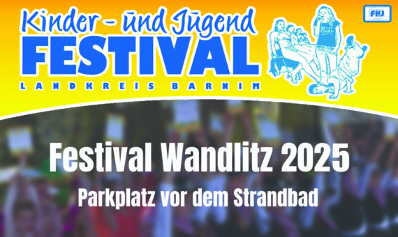 Kinder-und Jugendfestival Wandlitz am 10. und 11.05.2025